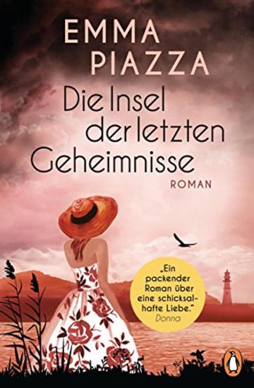 Die Insel der letzten Geheimnisse: Roman (German Edition)